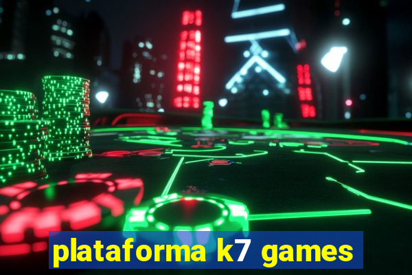 plataforma k7 games